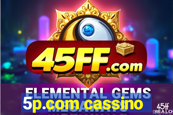 5p.com cassino